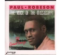 Paul Robeson - Voice of the Mississippi