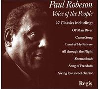 Paul Robeson Voice of the People (best of)