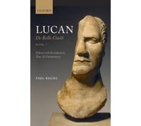 Paul Roche Lucan: De Bello Ciuili Book 1 (Relié)