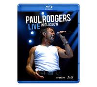 Paul Rodgers – Live in Glasgow – Blu-ray – Eagle