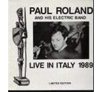 paul roland and his electric band - Live in Italy 1989