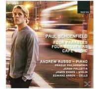 Paul Schoenfield: Four Parables; Four Souvenirs; Café Music
