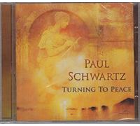 Paul Schwartz - Turning to Peace [UK Import]