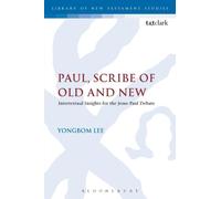 Paul, Scribe Of Old And New: Intertextual Insights For The Jesus-Paul Debate