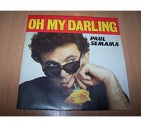 Paul Semama - Oh My Darling (version française) / Oh My Darling (version anglaise) - 45 tours - 7"