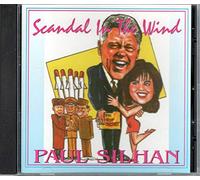 Paul Silhan - Scandal In The Wind (US Import)