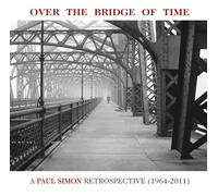 Paul Simon – Over The Bridge Of Time : A Paul Simon Retrospective – CD (neuf)