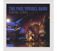 Paul Speidel - Playing Stages