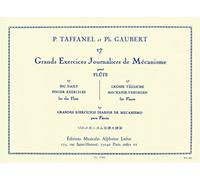 17 grands exercices journaliers de mécanismes flûte traversière - Taffanel et Gaubert