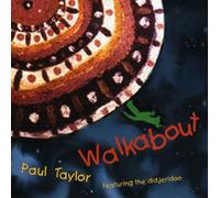 Paul Taylor - Walkabout