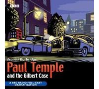 Paul Temple and the Gilbert Case Durbridge, Francis (Auteur)