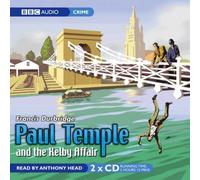 Paul Temple and the Kelby Affair (BBC Audiobooks) by Francis Durbridge (2007) Audio CD