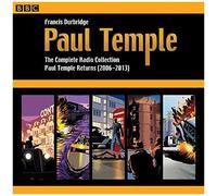 BBC – Paul Temple – Collection radio complète Volume 4 : Paul Temple Returns (2006-2013)