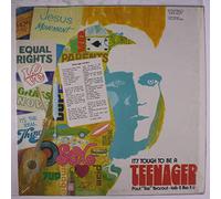 PAUL "TEX" YEAROUT - it's tough to be a teenager - paul "tex" yearout tells it like it is LP