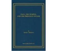 Paul, the Temple, and the Presence of God Renwick, David A. (Auteur)
