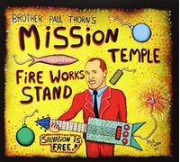 Paul Thorn - Mission Temple Fireworks Stand
