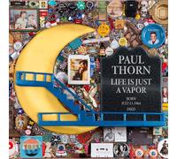 Paul Thorn - Paul Thorn - Life Is Just A Vapor