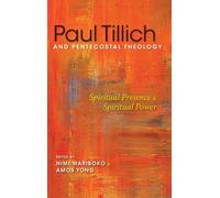 Paul Tillich And Pentecostal Theology