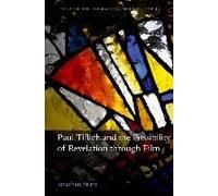 Paul Tillich And The Possibility Of Revelation Through Film