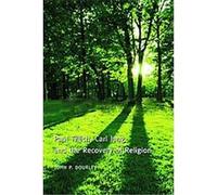 Paul Tillich, Carl Jung, and the Recovery of Religion John P. Dourley (Auteur)