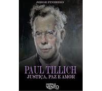 Paul Tillich: justiça, paz e amor