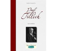 Paul Tillich, une foi réfléchie - André Gounelle - Olivetan - broché - Essai