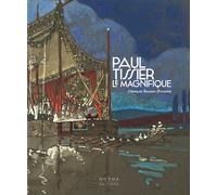Paul Tissier: L'architecte des fêtes des Années Folles
