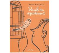 Paul - Tome 2 - Paul En Appartement