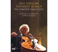 Paul Tortelier Testament to Bach: The Complete Cello Suites by Video Artists Int'L