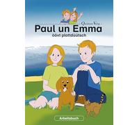 Paul un Emma öövt plattdüütsch – Ein Arbeitsbuch