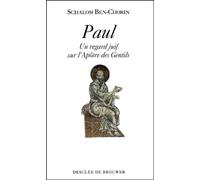 Paul : Un regard juif sur l'apôtre