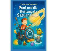 Paul und die Rettung der Saturnringe
