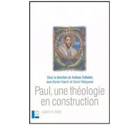 Paul, Une Théologie En Construction
