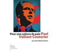 Paul Vaillant-Couturier pour une culture de paix