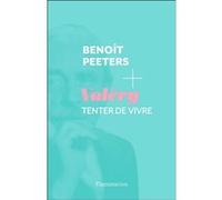 Paul Valéry – Tenter de vivre – Essai – Broché