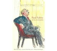 Paul Valéry et les écrivains