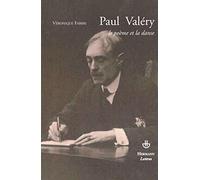 Paul Valéry: Le poème et la danse