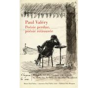 Paul Valéry : poésie perdue, poésie retrouvée - Adrien Cavallaro - Fata Morgana - broché - Essai