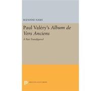 Paul Valery S Album Des Vers Anciens Suzanne Nash, (Auteur)
