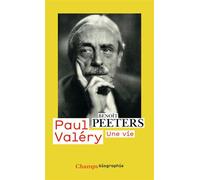 Paul Valéry: UNE VIE