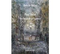 Paul Valet Gabriel Dufay (Auteur)