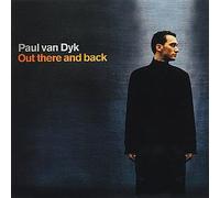 Paul Van Dyk - Out There and Back [Import]