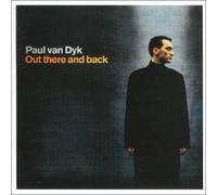 Paul Van Dyk - Out There and Back [Import]