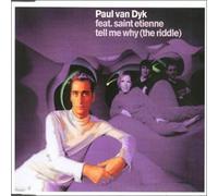 PAUL VAN DYK & ST ETIENNE - Tell Me Why Pt.2