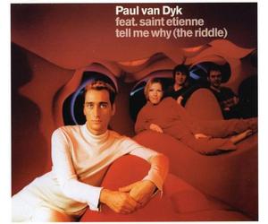 Paul Van Dyk - Tell Me Why (The Riddle)