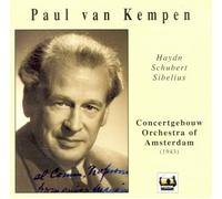 Paul Van Kempen Volume 2 : Haydn : Symphonie No. 104 Schubert : Symphonie No. 9 [ Sibelius : Symphonie No. 5 - - Enregistrement 1943