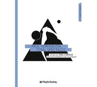 Paul Verhoeven, Total Spectacle