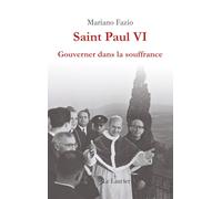 Paul VI, gouverner dans la souffrance
