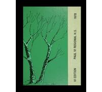 Paul VI Regional High School - 1978 Yearbook | Official Classmates® Premium Reprint | Authentic Archival Edition | Softcover
