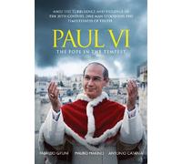 Paul VI: The Pope in the Tempest